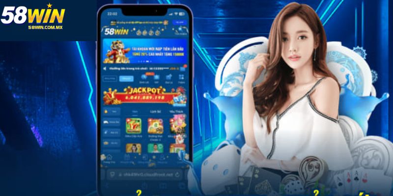 Tải App 58win - Hướng Dẫn Cách Cài Đặt Chuẩn Nhất 2025 4 Bạn cần phải cập nhật phiên bản app mới nhất